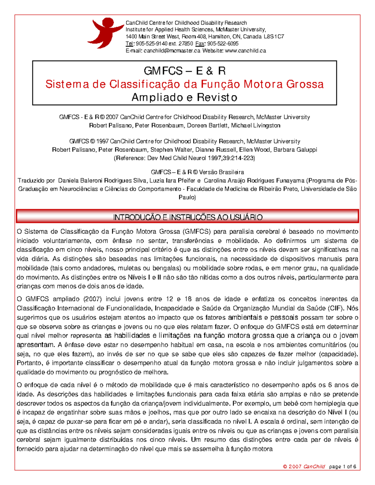 GMFCS E R: Classificação da Função Motora Grossa - Versão Brasileira ...