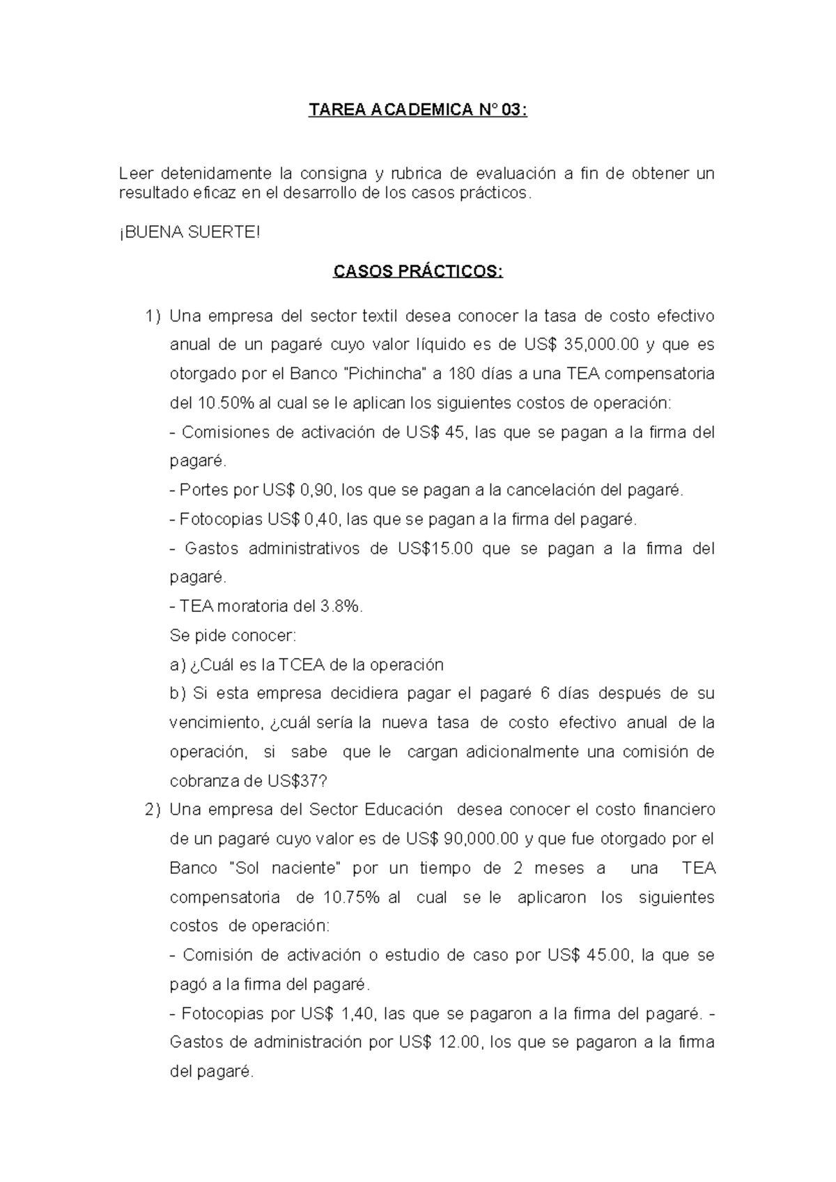 Tarea Académica 03: Ejercicios sobre Tasa de Costo Efectivo Anual - Studocu