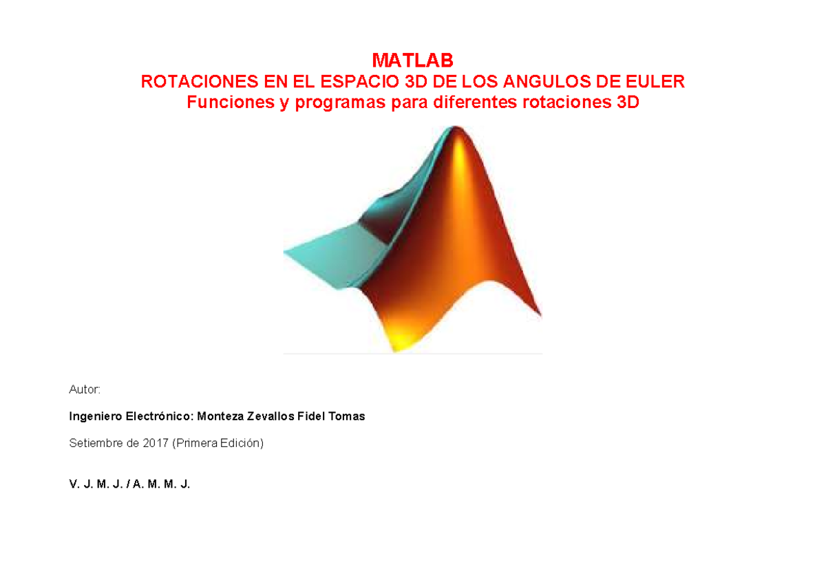 MATLAB: Rotaciones 3D y Ángulos de Euler - 1ra Edición - Studocu
