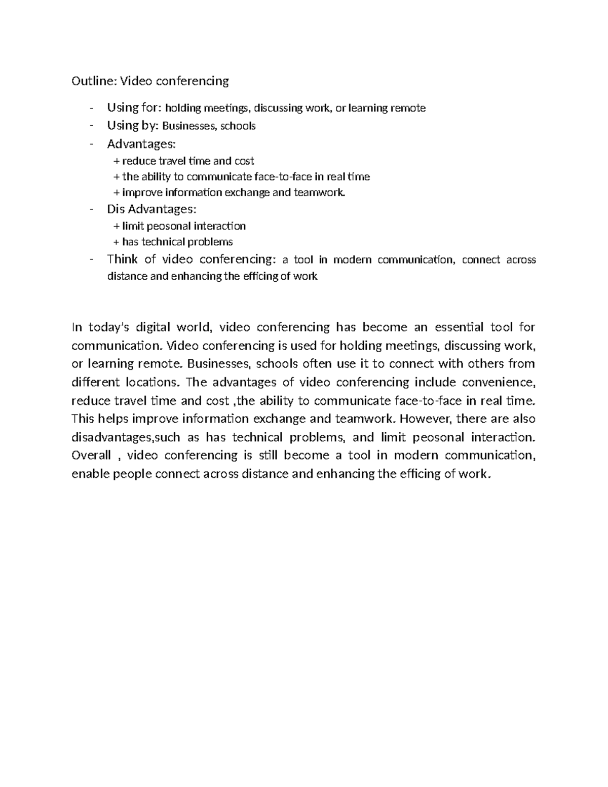 In today - topic - Outline: Video conferencing - Using for: holding ...
