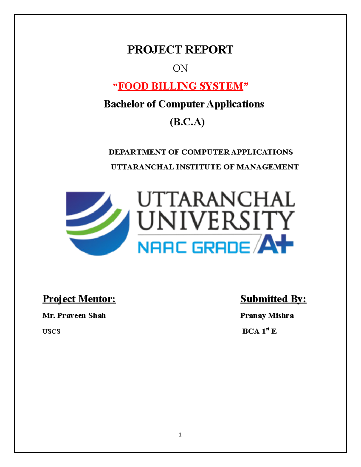 BCA Project Report: Food Billing System for 1st Year Students - Studocu