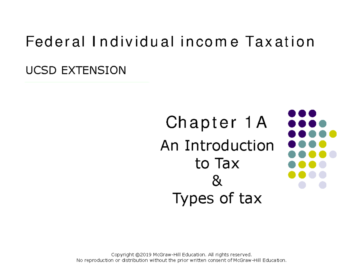 Federal individual income taxation UCSD EXTENSION lesson 1A: Intro to ...