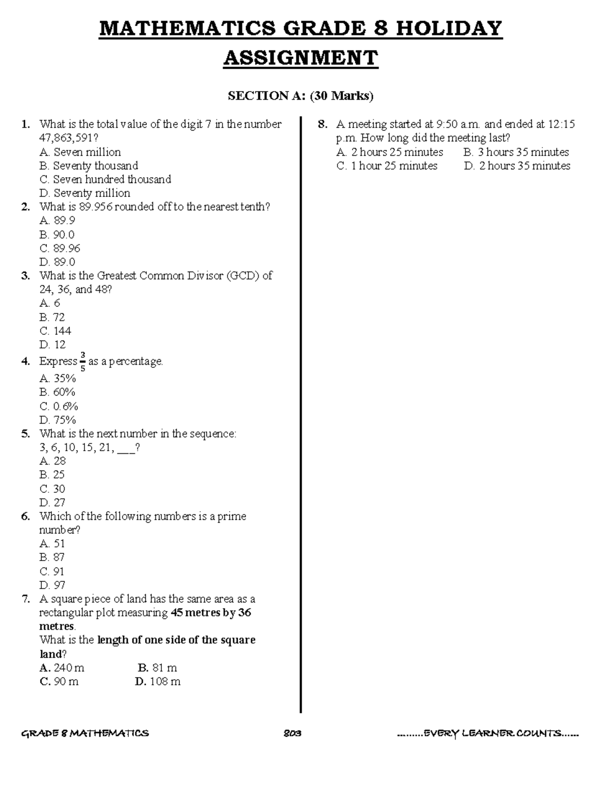 Grade 8 Mathematics Holiday Assignment - Section A & B - Studocu
