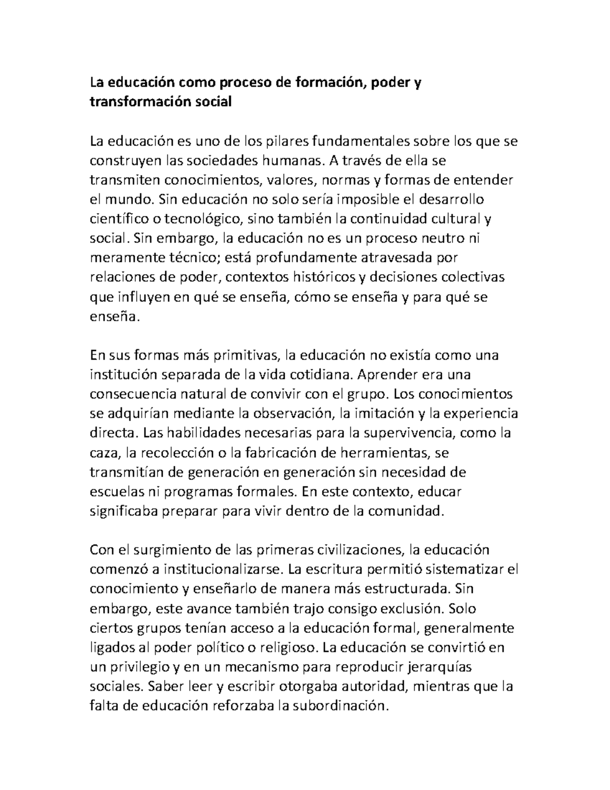 La educación como proceso de formación y transformación social - Studocu