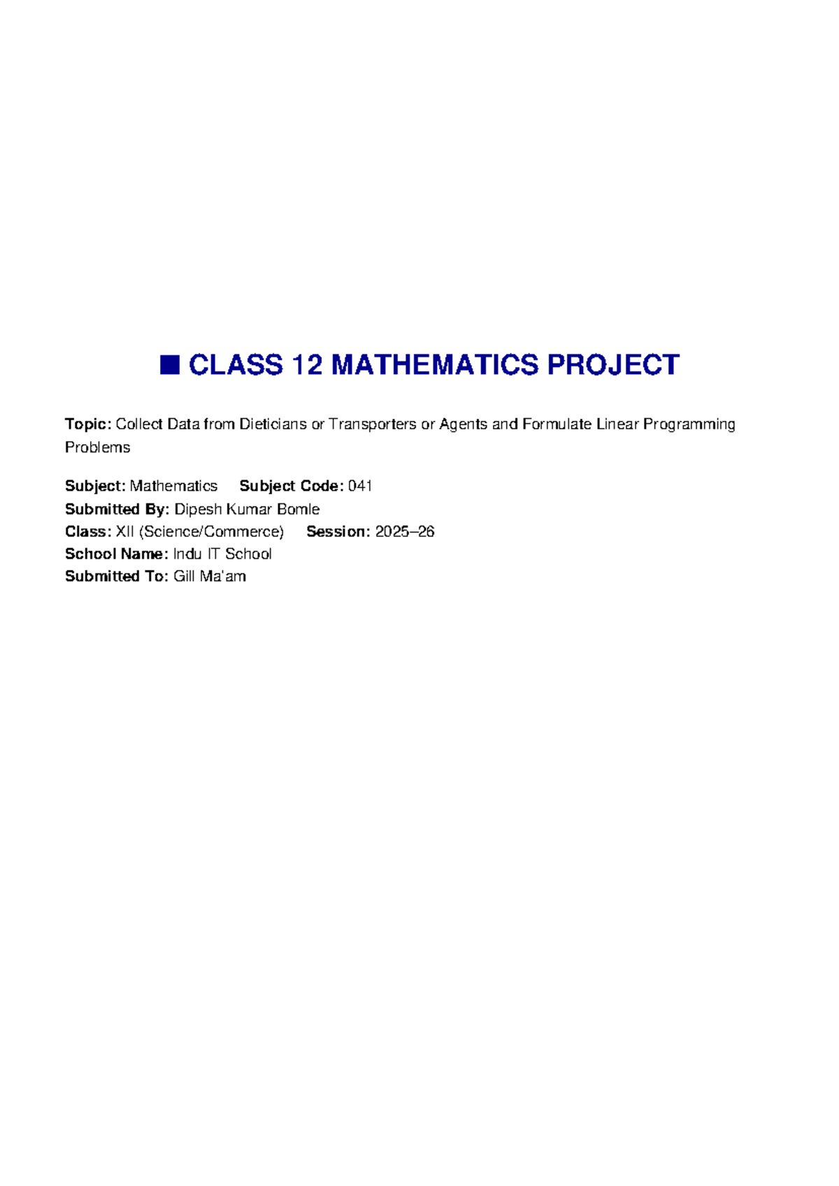 CLASS 12 MATHEMATICS PROJECT: Linear Programming Applications - Studocu