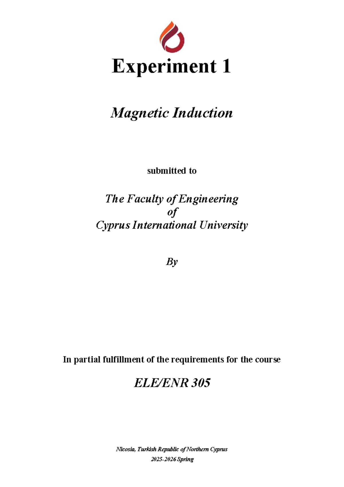 ELE305 - Experiment 1: Magnetic Induction Analysis and Results - Studocu