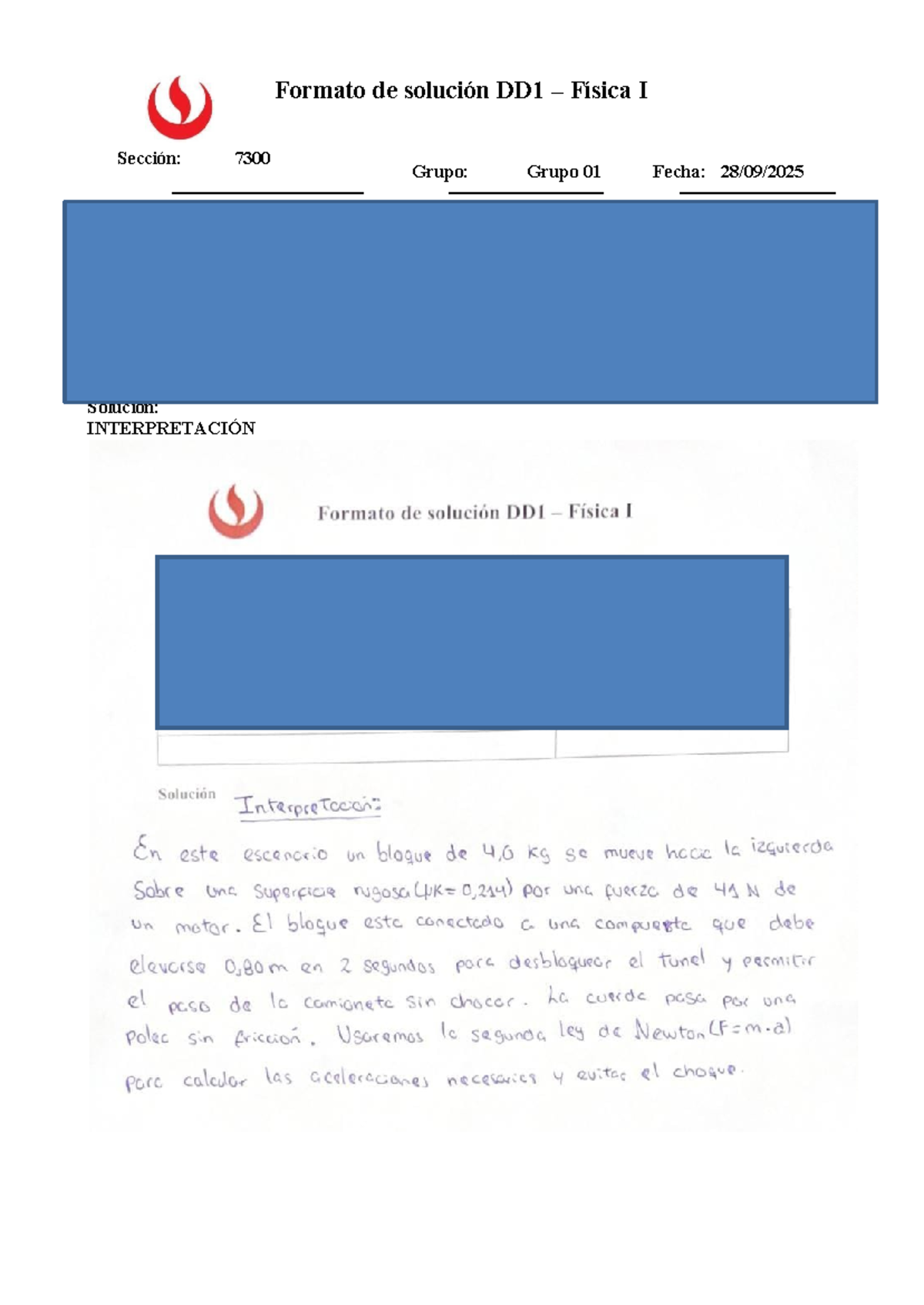 7300 1AMA0466 DD1 Grupo 01°.pdf. - Fisica 1 - Formato de solución DD1 ...