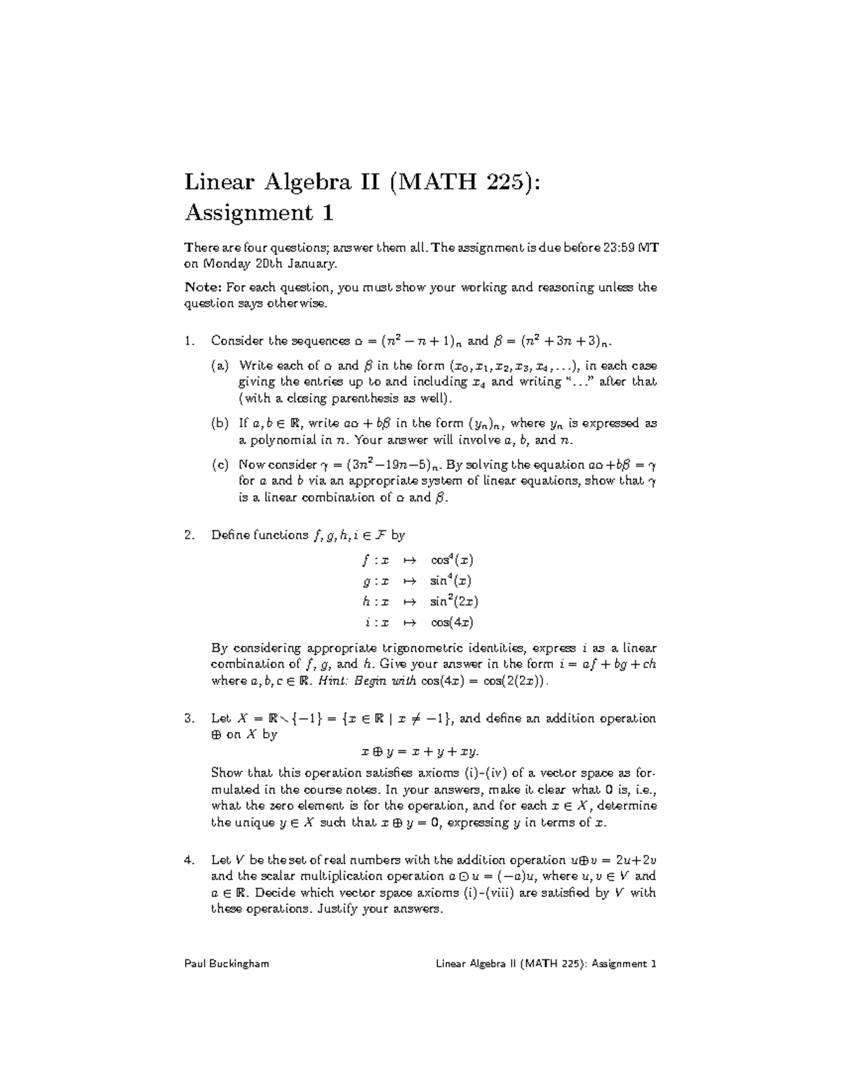 1 - Assignment 1 - Linear Algebra II (MATH 225): Assignment 1 There are ...