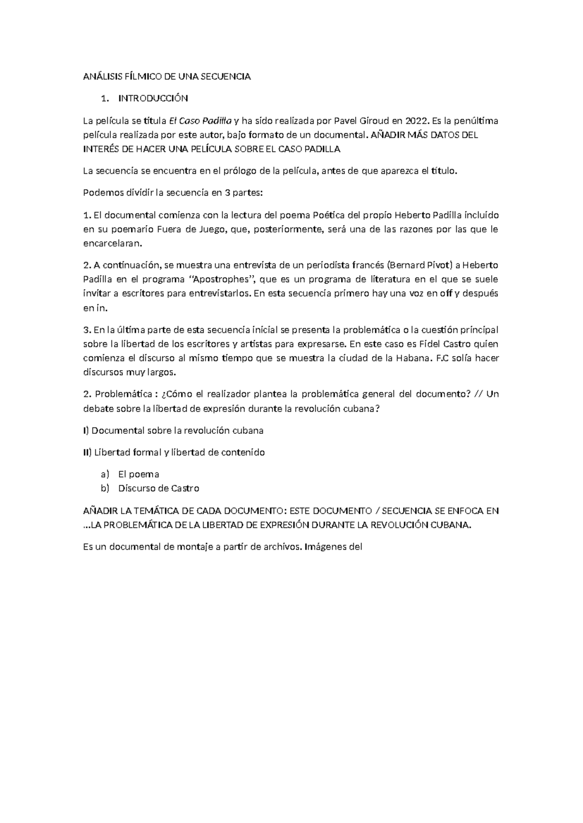 Análisis Fílmico de El Caso Padilla: Libertad de Expresión en Cuba ...