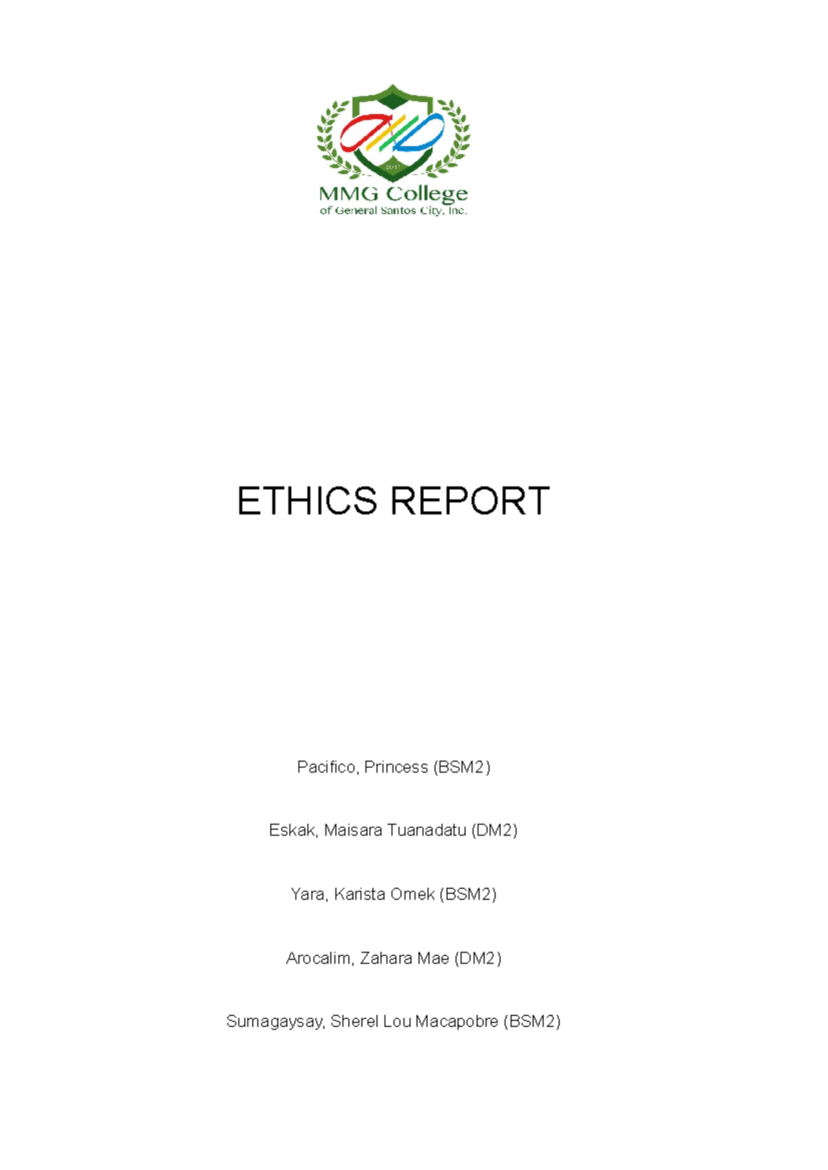 Ethics - ETHICS REPORT Pacifico, Princess (BSM2) Eskak, Maisara ...