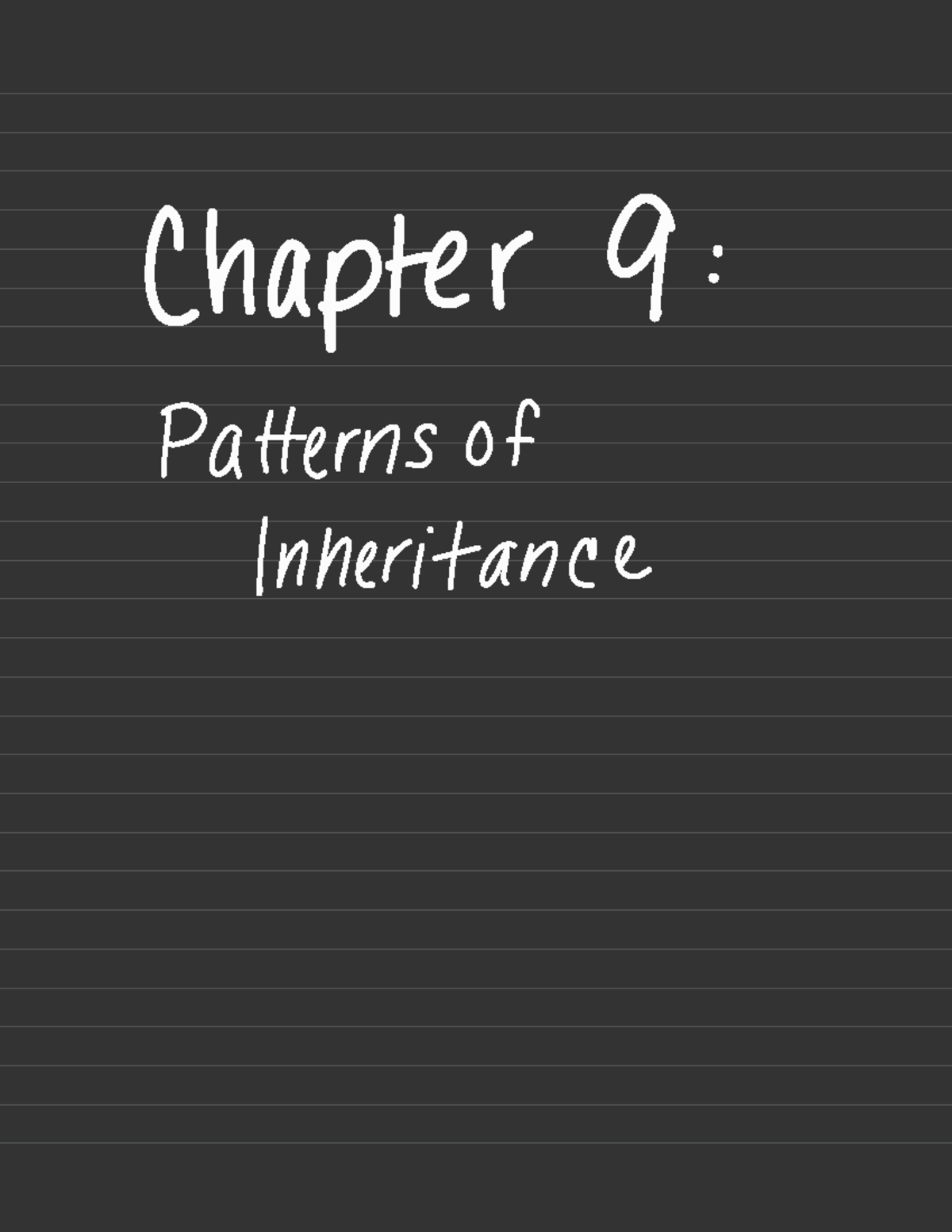 Genetic Patterns of Inheritance: Mendelian Principles Overview - Studocu