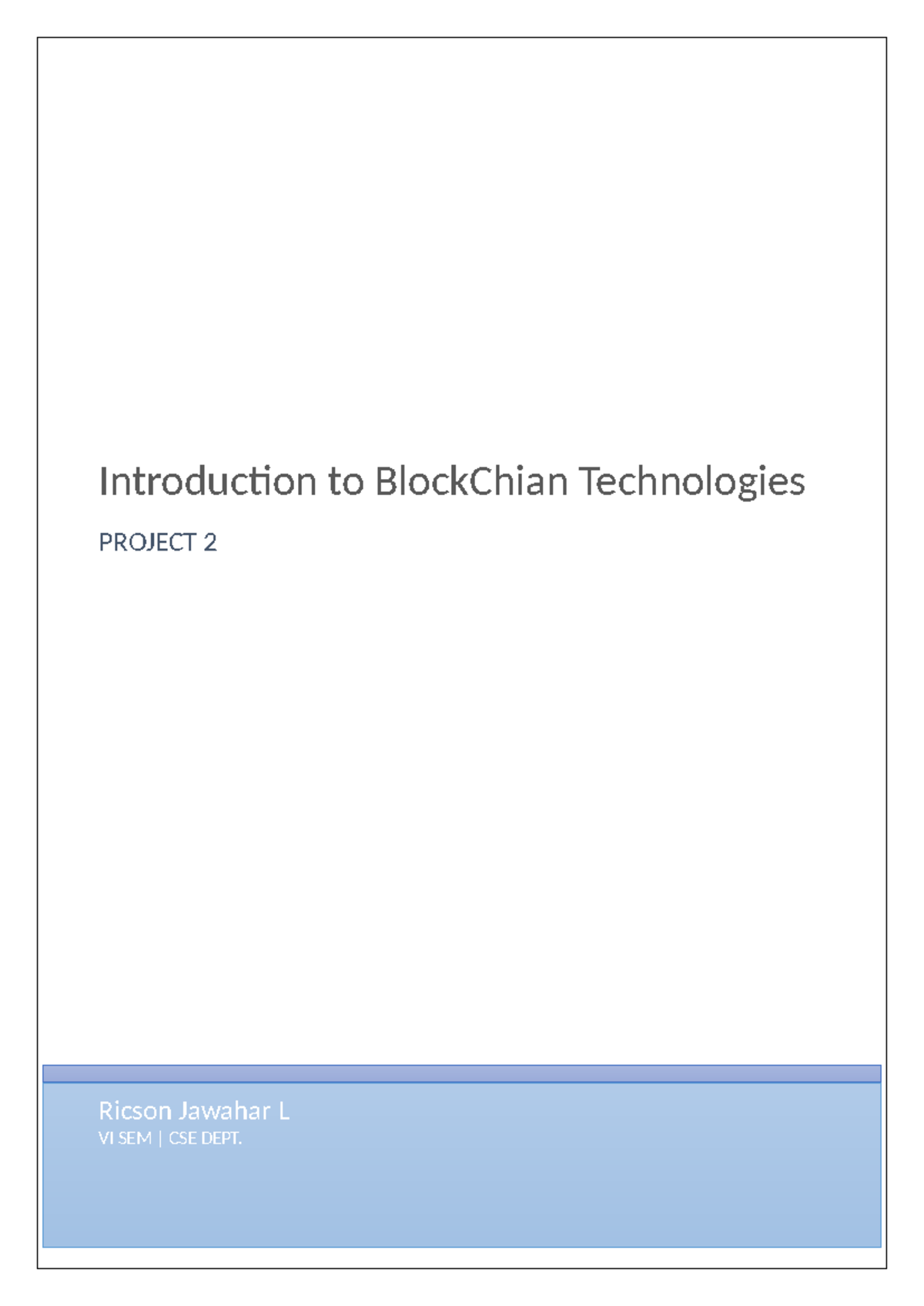 1081 Block Chain Assignment 2 - Ricson Jawahar L VI SEM | CSE DEPT ...