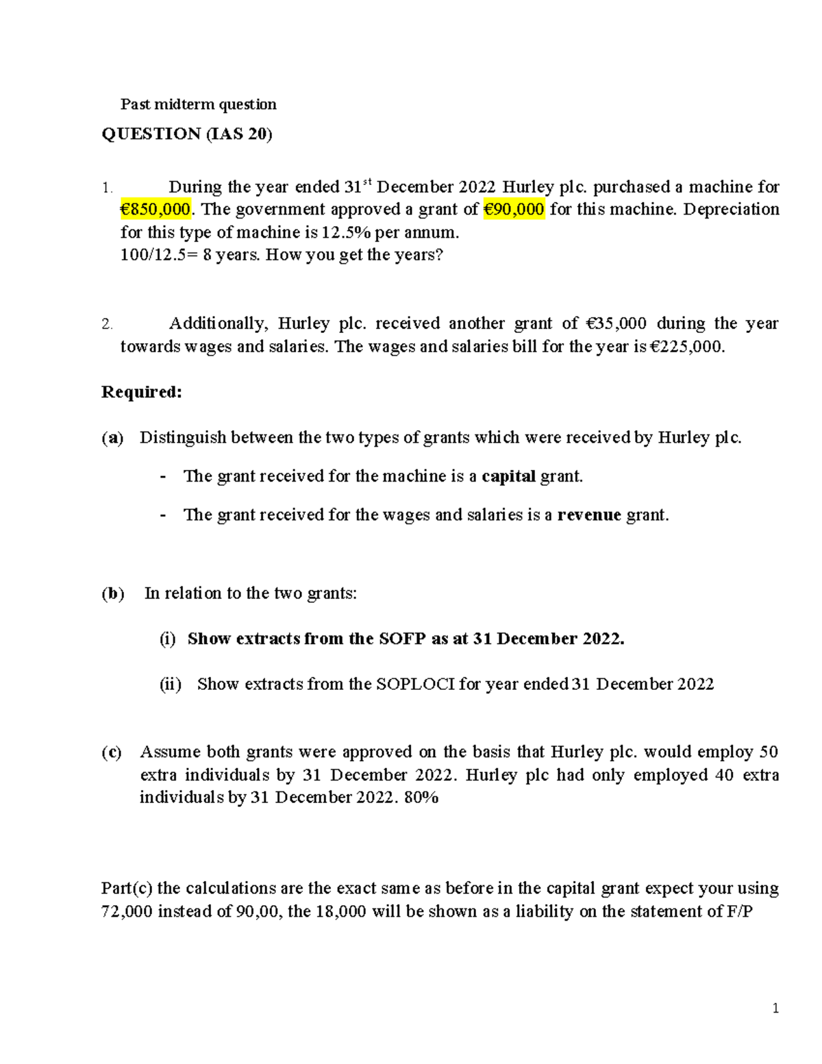 Class question IAS 20 - notes - Past midterm question QUESTION (IAS 20 ...