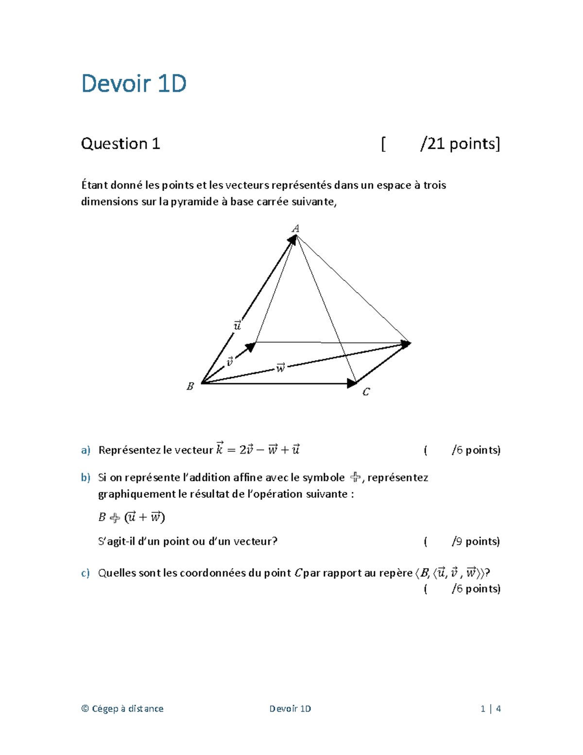 Devoir 1D - Questions sur Vecteurs et Coordonnées en 3D - Studocu