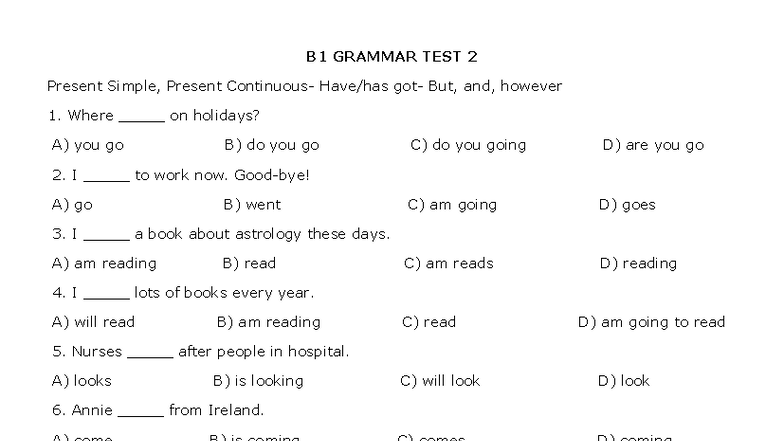 B1 GRAMMAR TEST 2: Present Simple & Continuous with Conjunctions - Studocu