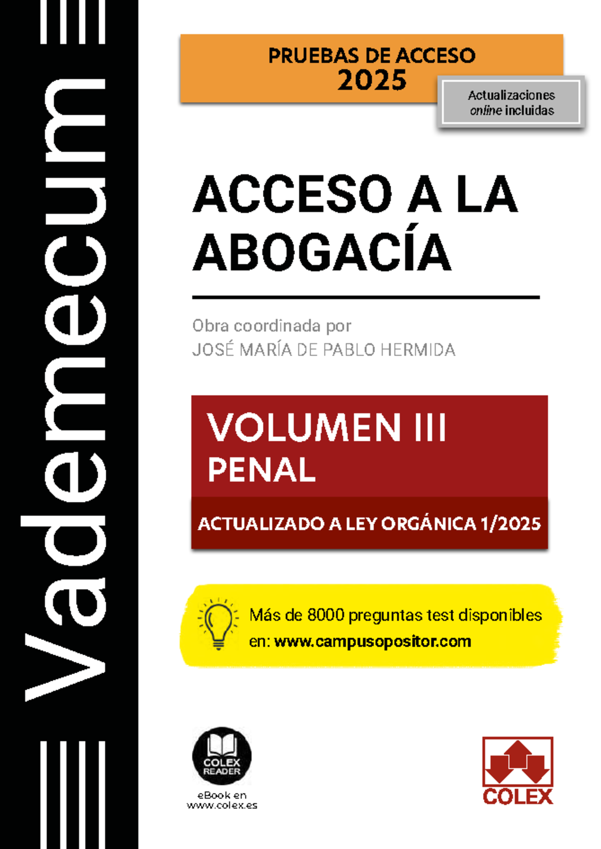 Vademecum ACCESO A LA ABOGACÍA: Materia Penal (Vol. III, Ley Orgánica 2025) - Document Preview