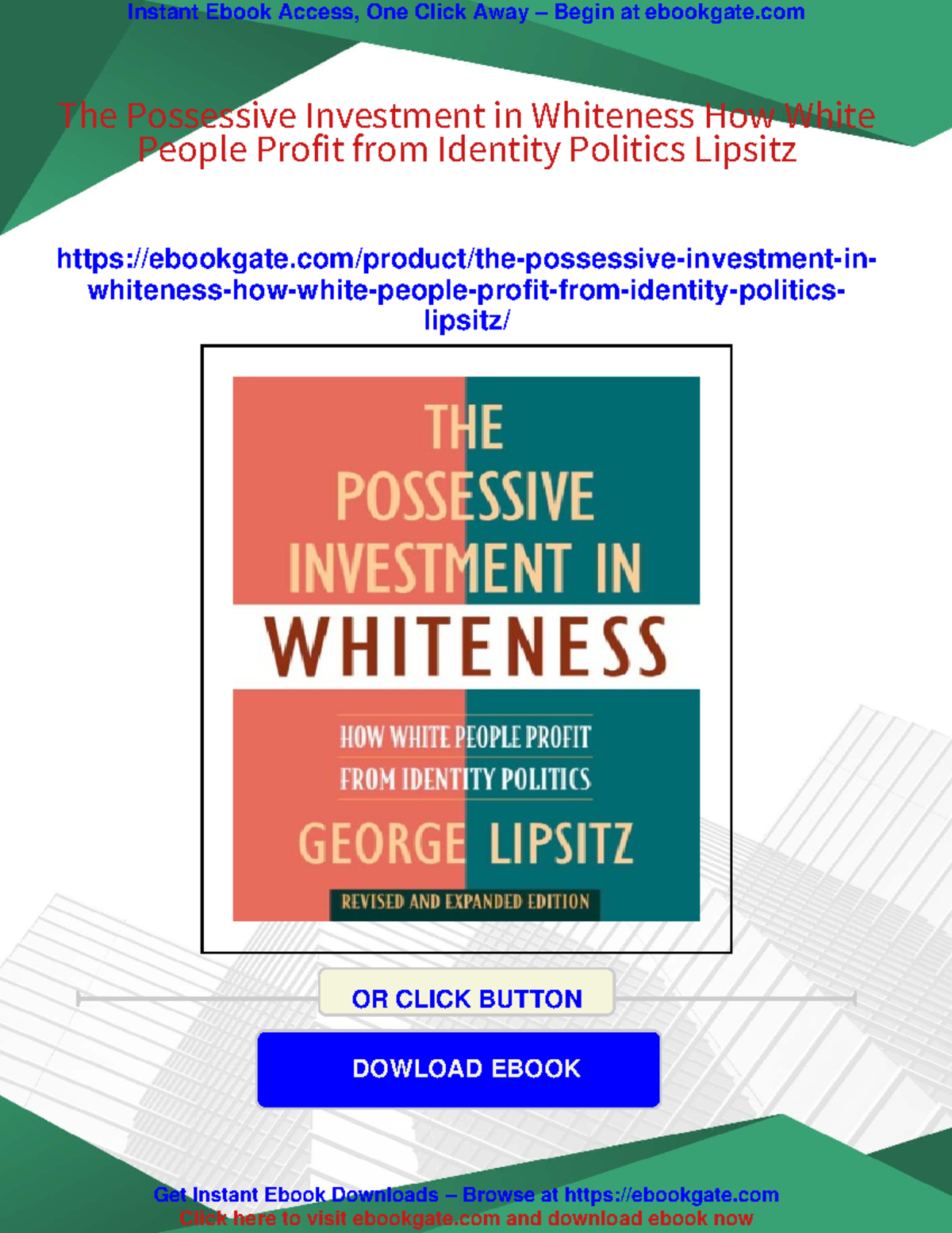 The Possessive Investment in Whiteness: Insights from George Lipsitz ...
