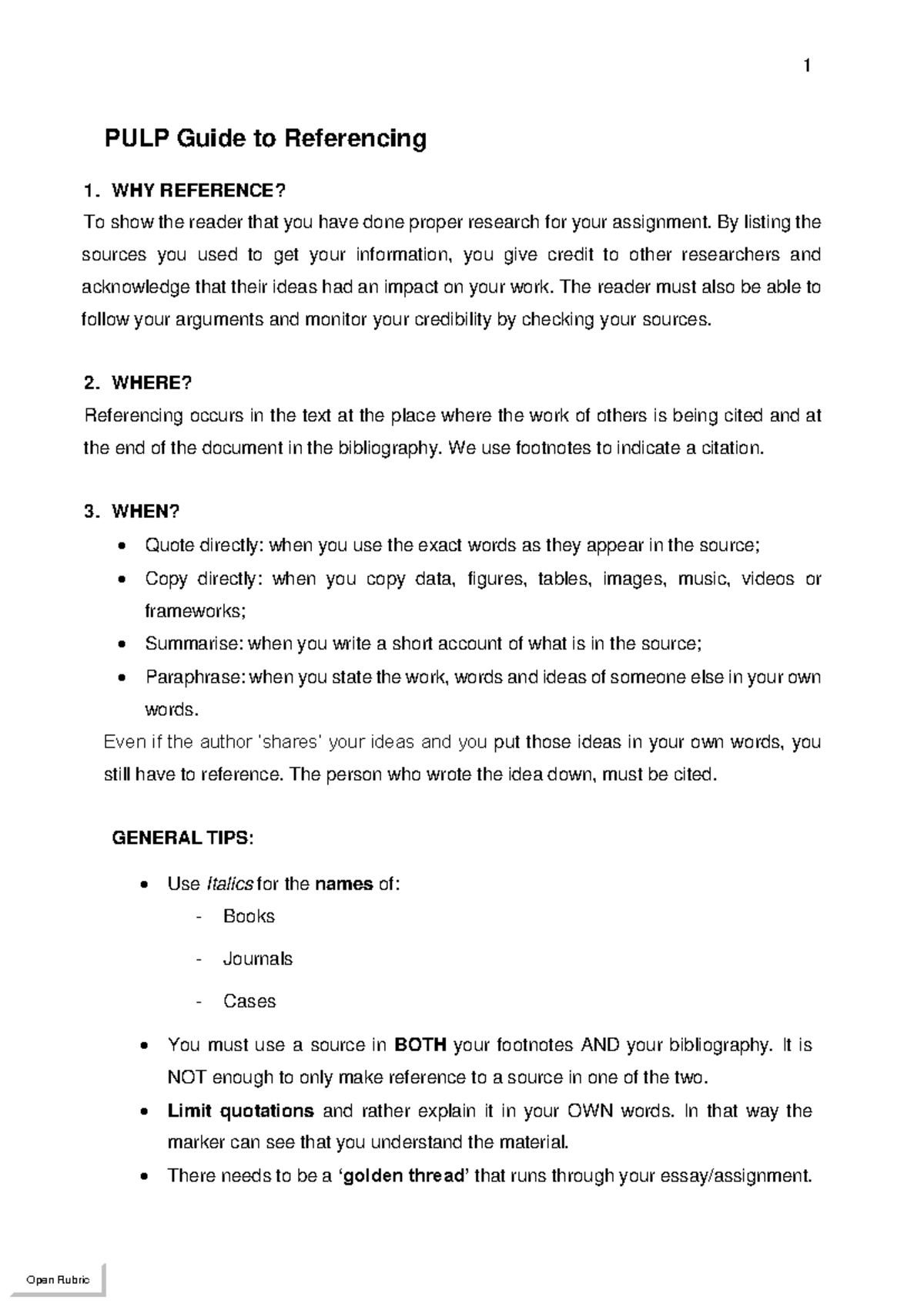 PULP Referencing Guide - PULP Guide to Referencing 1. WHY REFERENCE? To ...