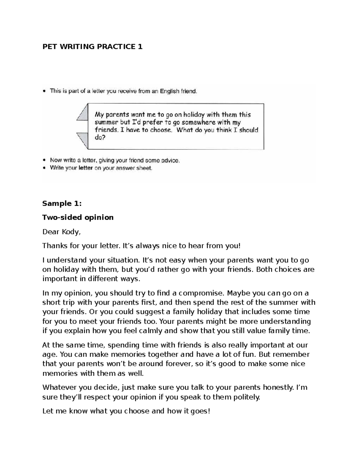 PET Writing Practice 1: Opinion Letter Sample - Studocu