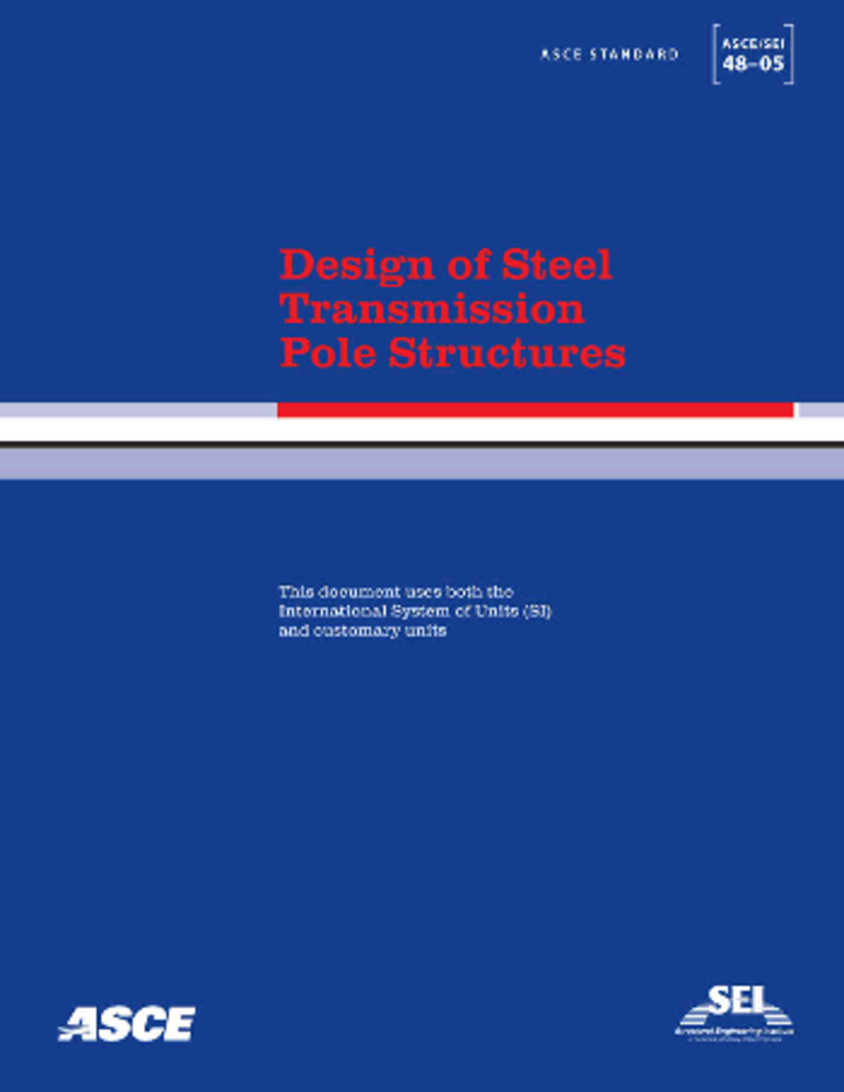 ASCE Standard: Design of Steel Transmission Pole Structures - Studocu