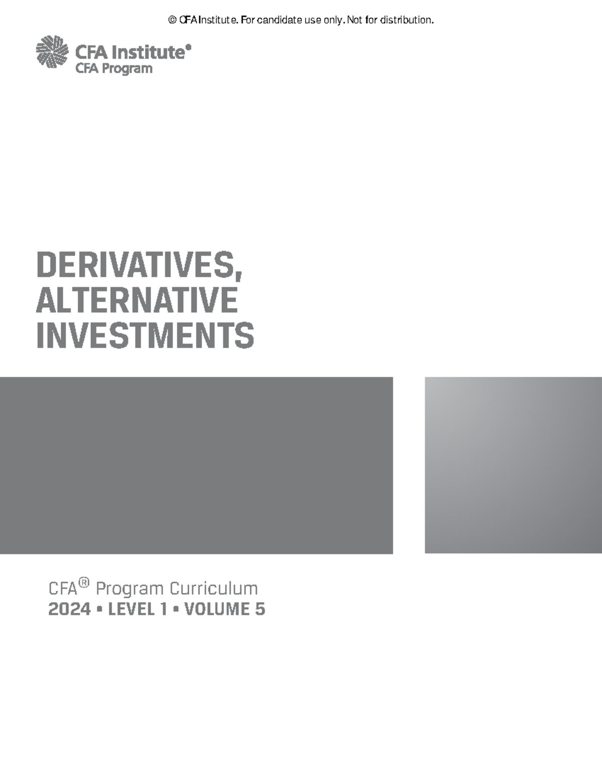 CFA Level 1 2024 Derivatives & Alternative Investments Curriculum - Studocu