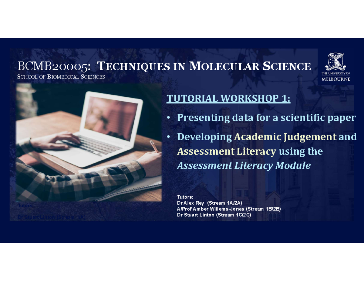 Tutorial 1 Student Notes 2025 SM1 - BCMB20005: TECHNIQUES IN MOLECULAR ...
