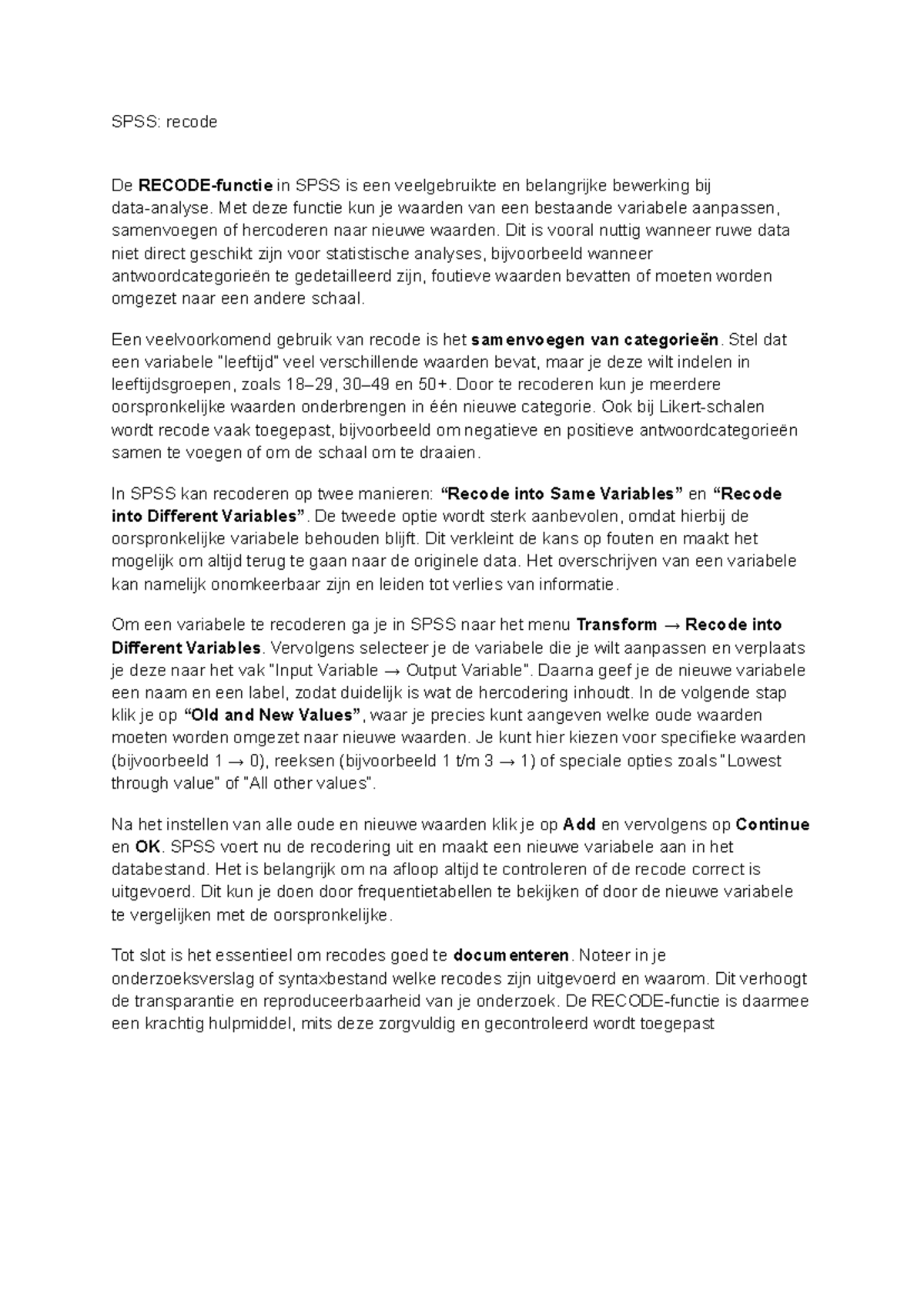 SPSS: Extra Informatie over de Recode Functie en Toepassingen - Studocu