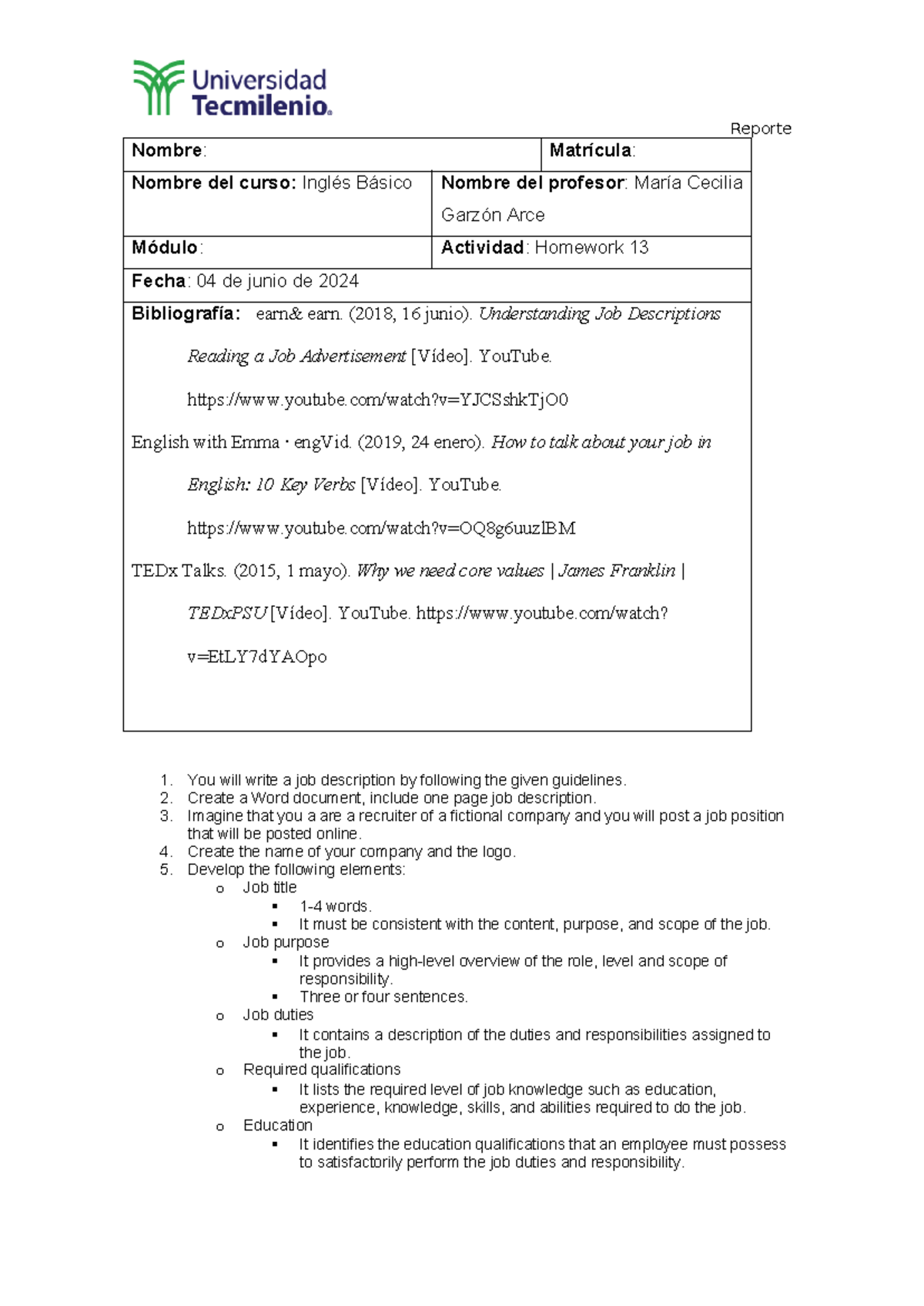 Ingles basico tarea 13 - Suerte - Reporte Nombre: Matrícula: Nombre del ...