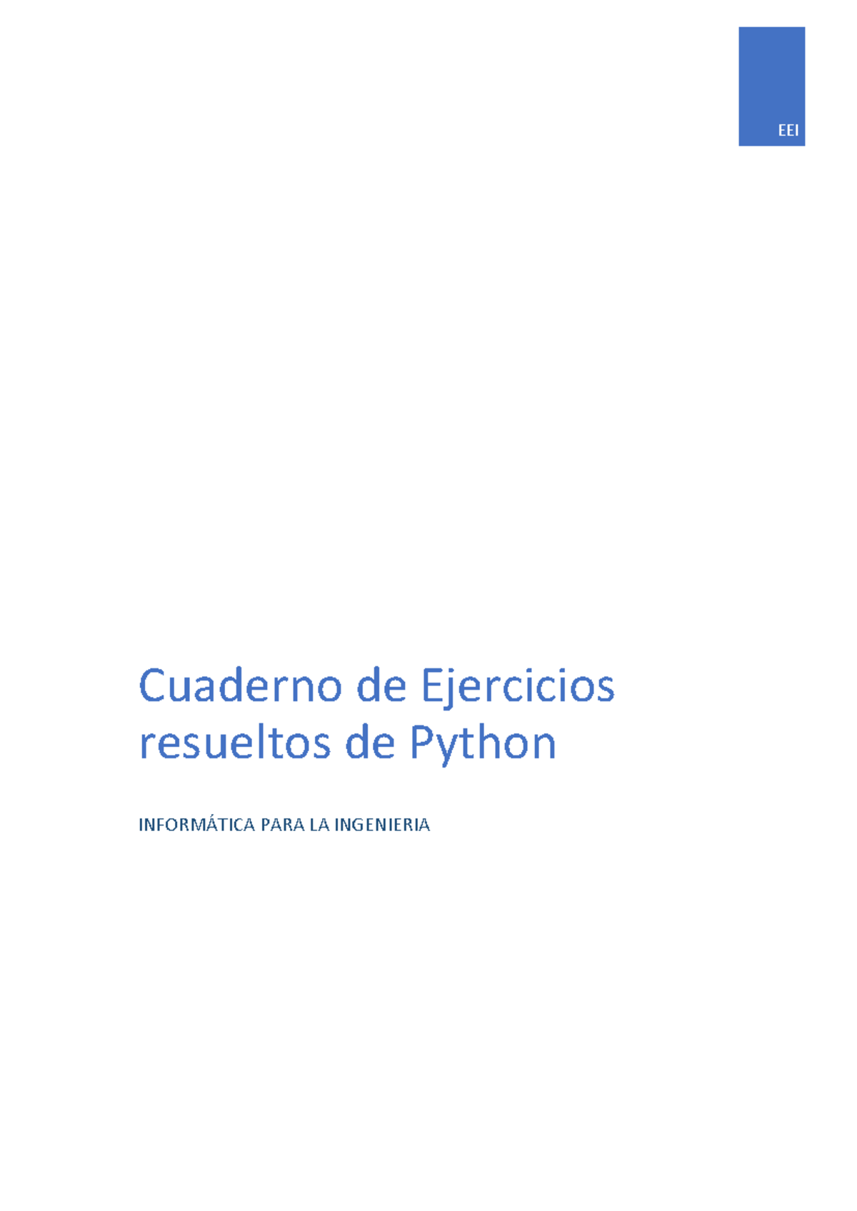Cuaderno de Ejercicios Resueltos de Python - INFORMÁTICA PARA LA ...