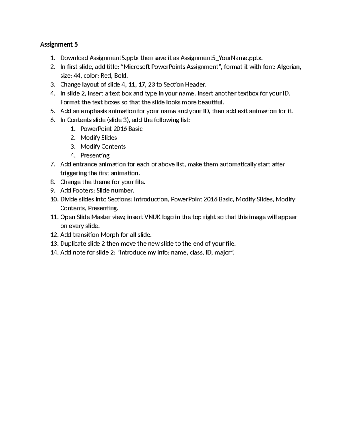 Assignment 5: PowerPoint Formatting and Animation Instructions - Studocu