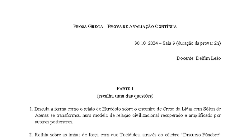 Prova de Avaliação Contínua: Prosa Grega 30.10.2024 - Studocu