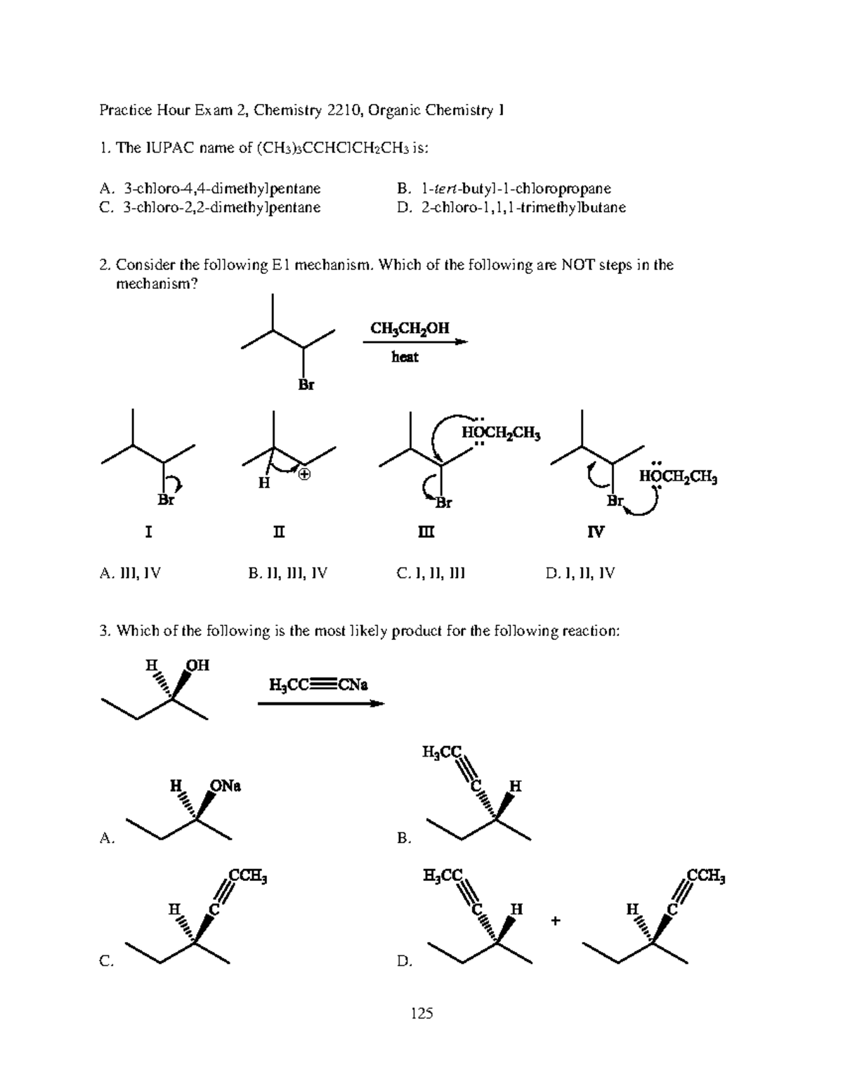 Practice Exam II: Chemistry 2210, Organic Chemistry I Questions ...