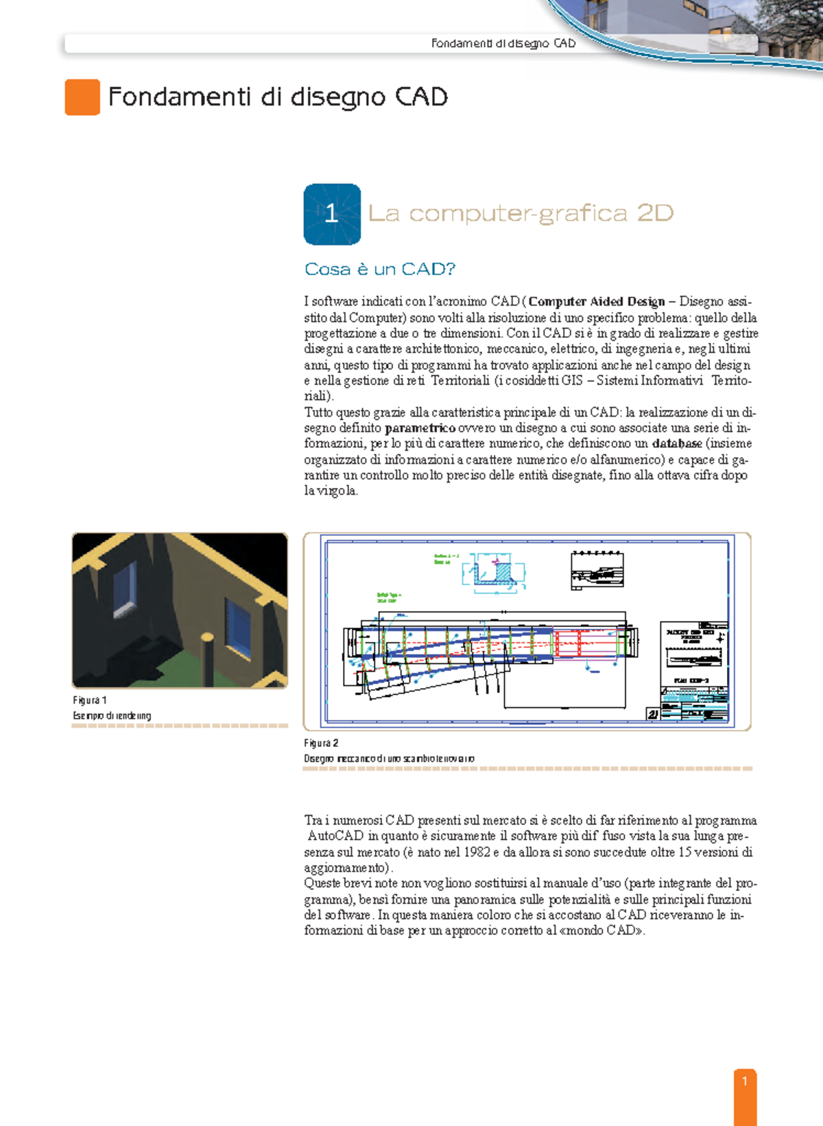 Fondamenti di disegno CAD - Cosa è un CAD? I software indicati con l ...