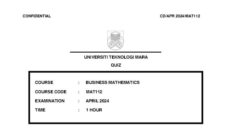 MAT112 QUIZ: Business Mathematics Examination - April 2024 - Studocu