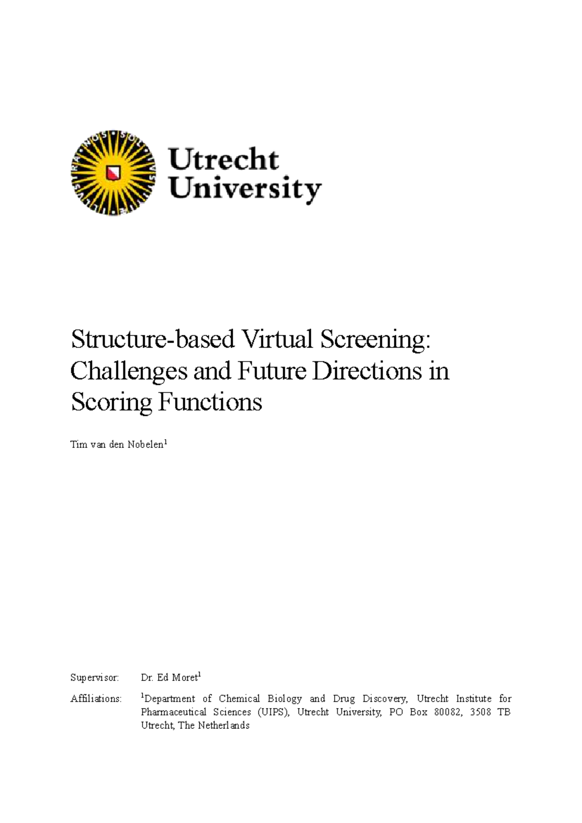 Virtual Screening (VS) Scoring Functions: Challenges & Future ...