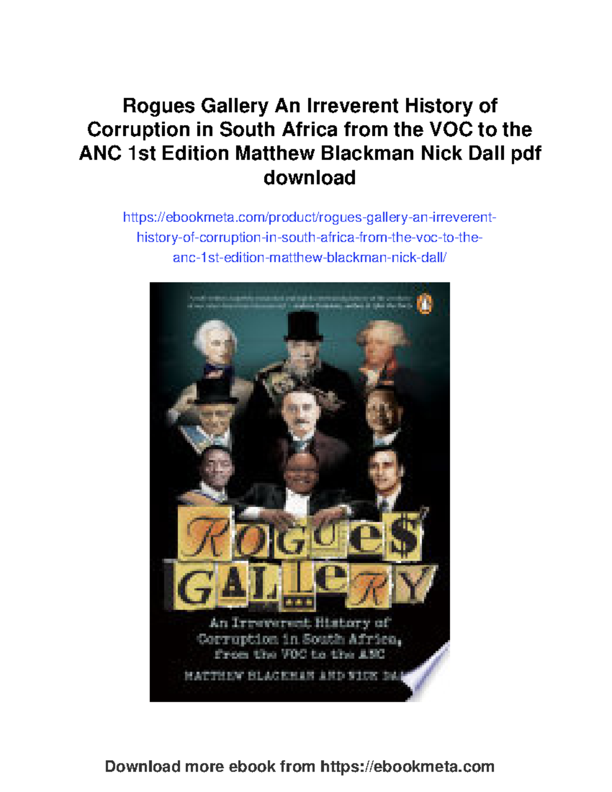 Rogues Gallery: A History of Corruption in South Africa (VOC to ANC ...