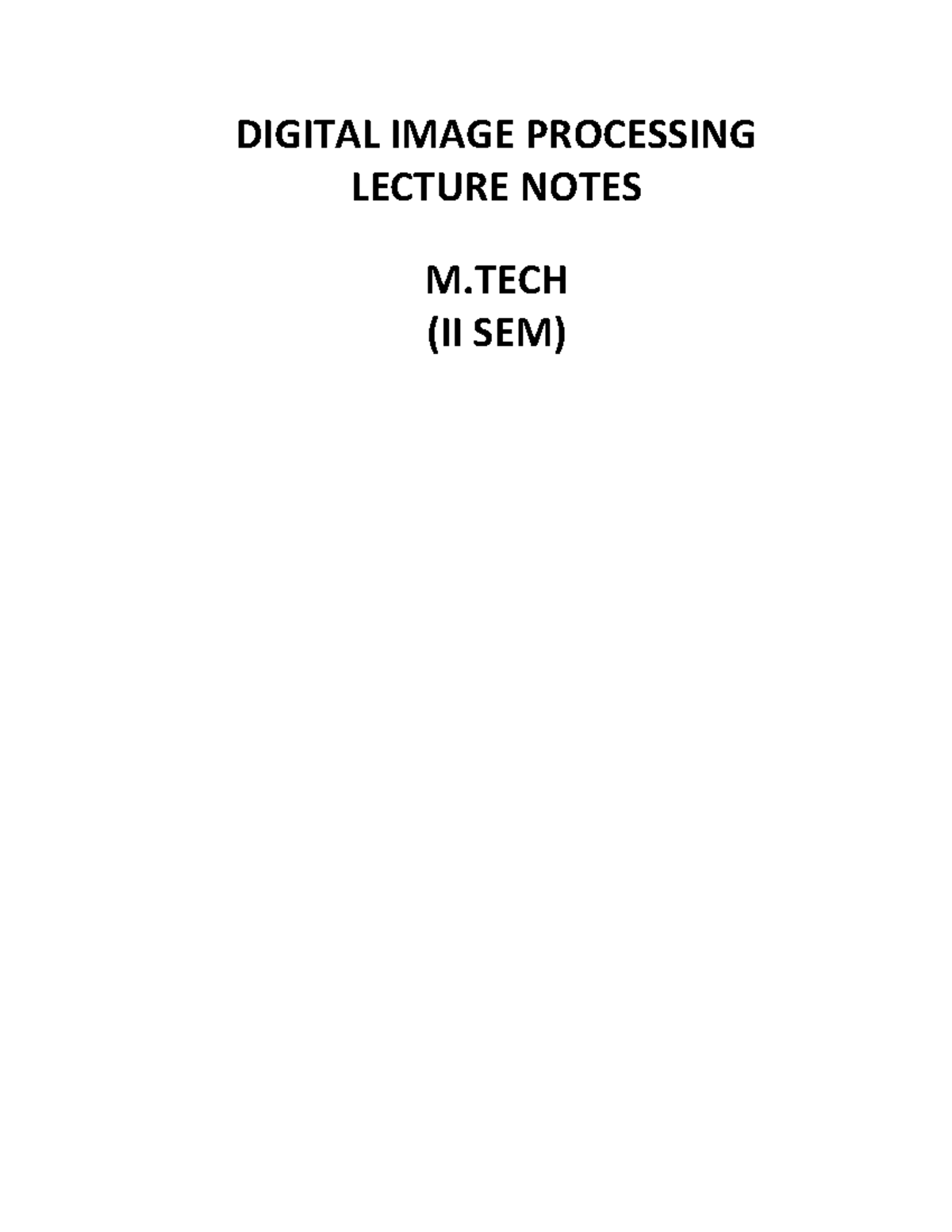 Unit 1: Introduction to Digital Image Processing (DIP) - M.Tech II Sem ...