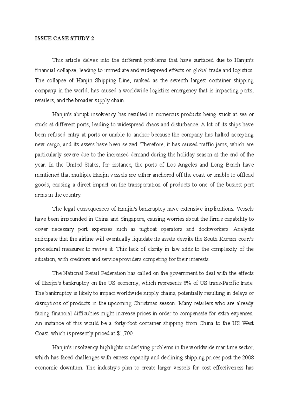 Issue CASE Study 2 - ISSUE CASE STUDY 2 This article delves into the ...