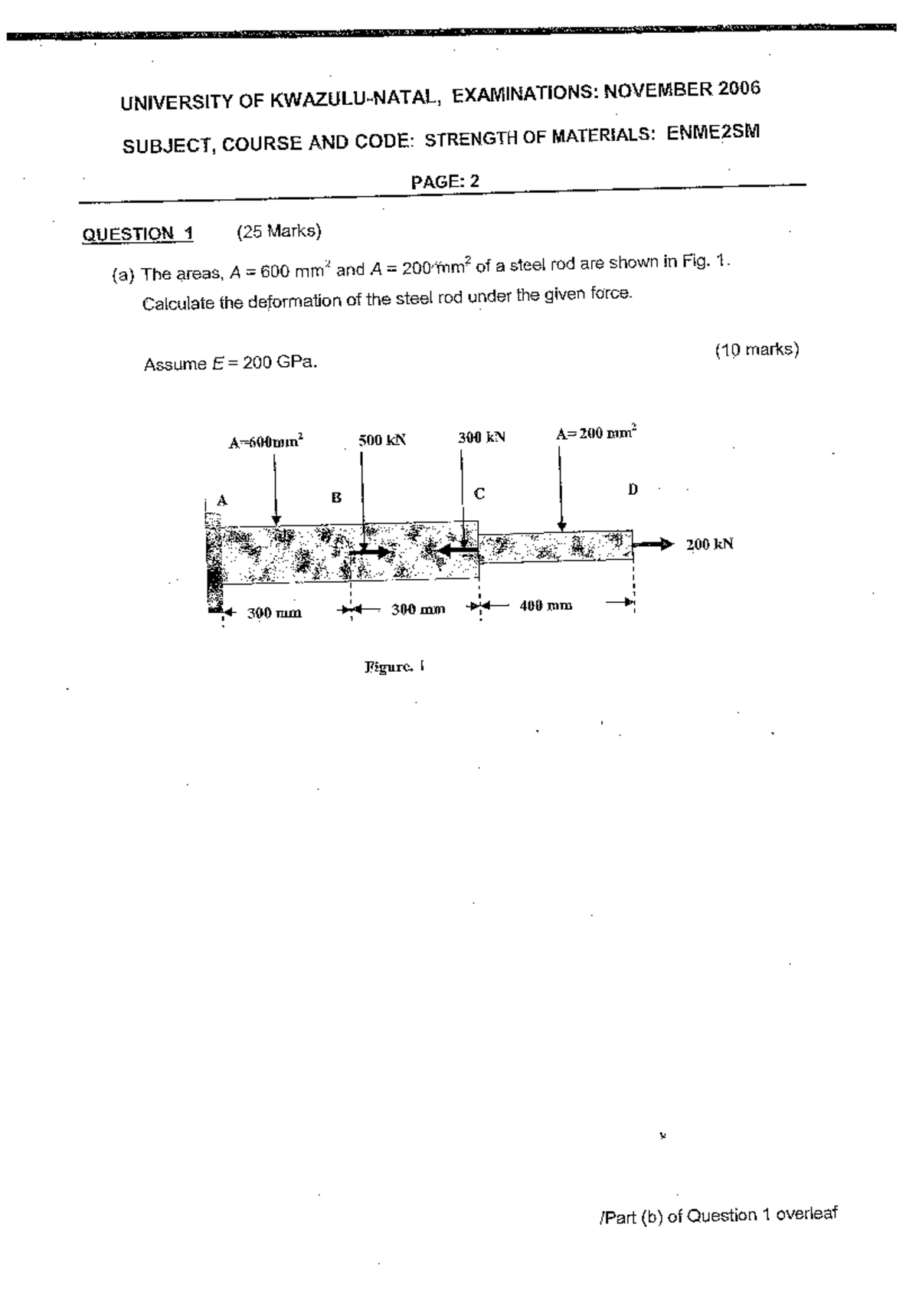 Strength of Materials Exam Revision ENME2SM - Nov 2006 - Studocu
