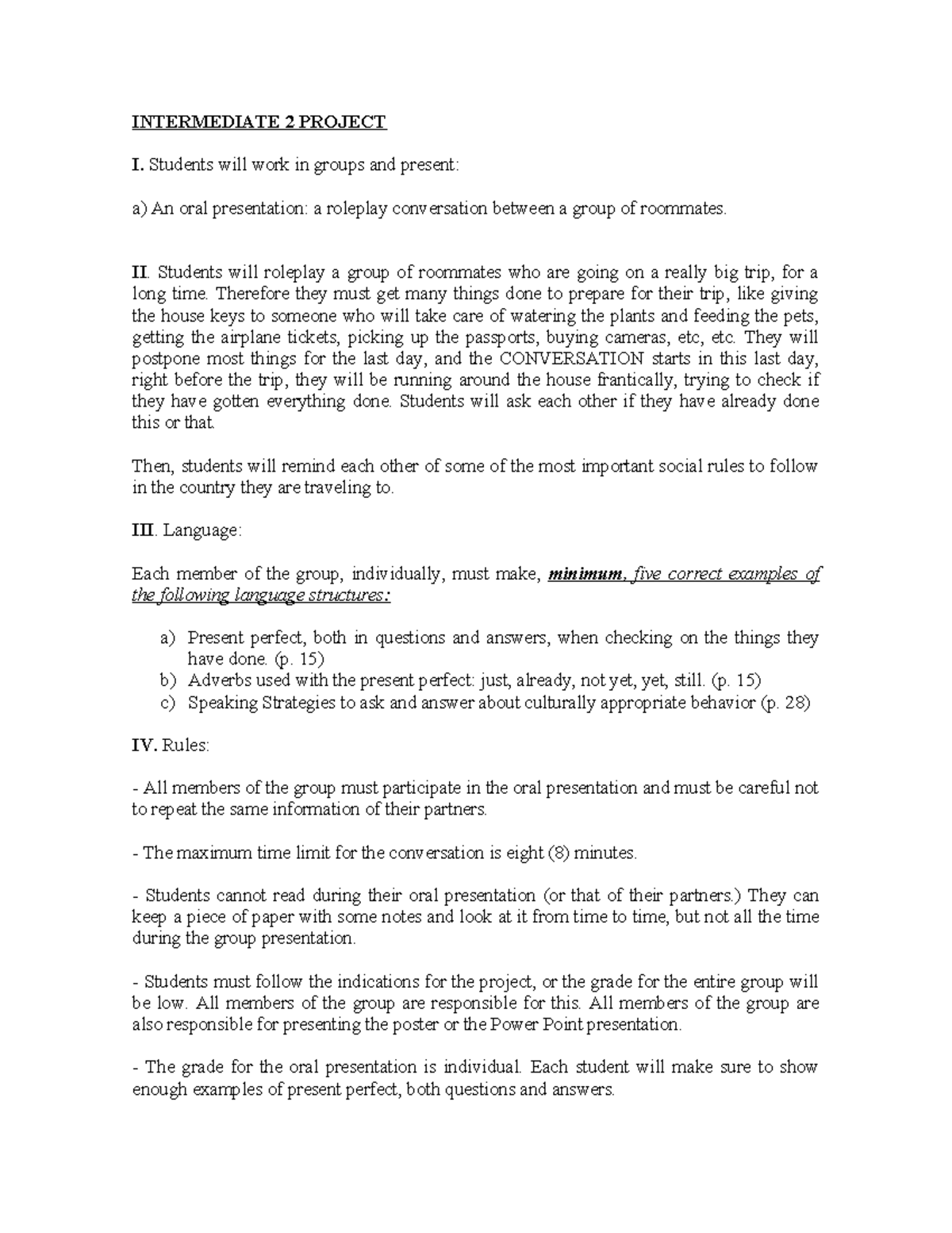 INTERMEDIATE 2 PROJECT I: Roleplay Presentation Guidelines - Studocu