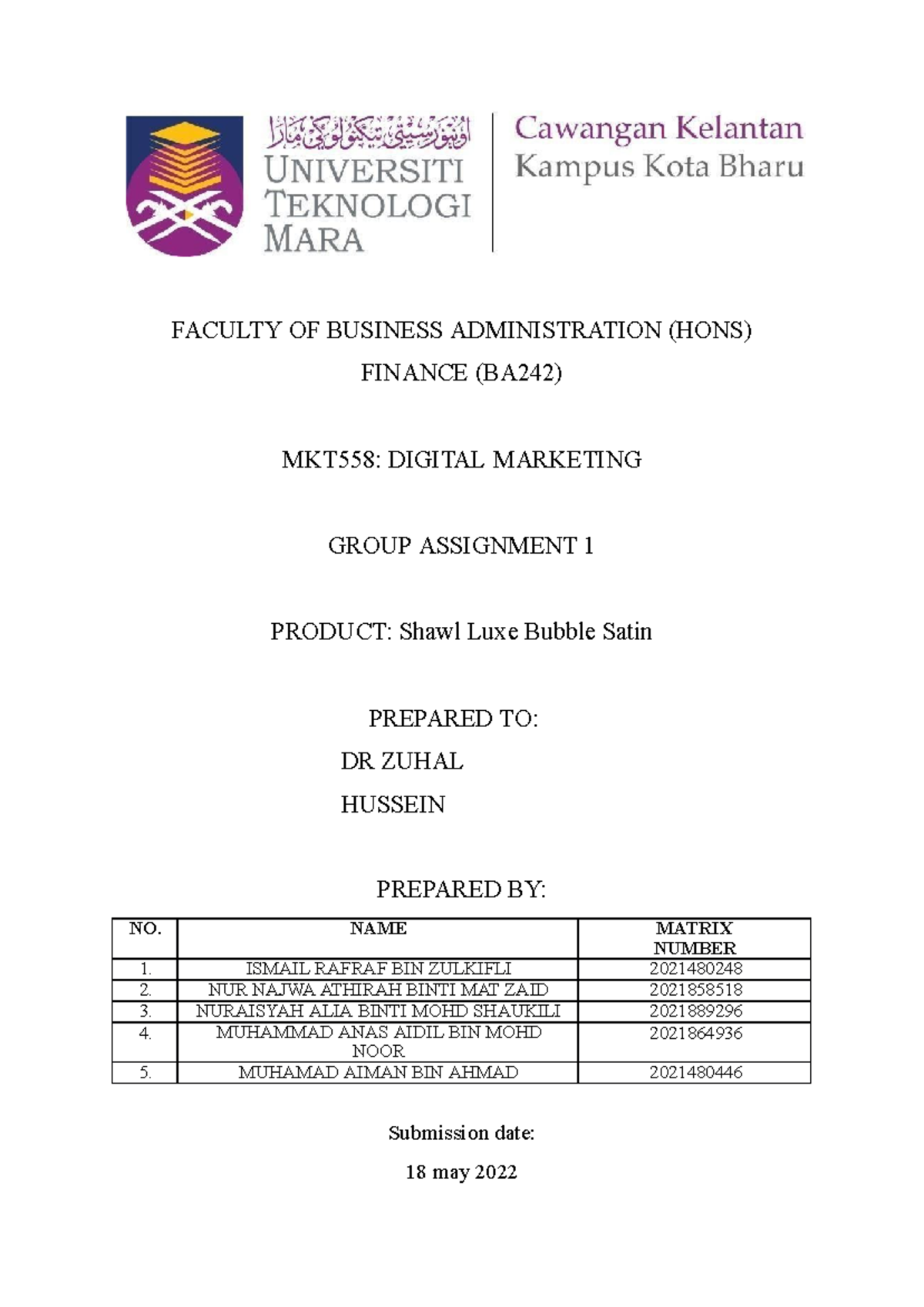 MKT558 Group Assignment 1: Marketing Analysis of Shawl Luxe Bubble ...