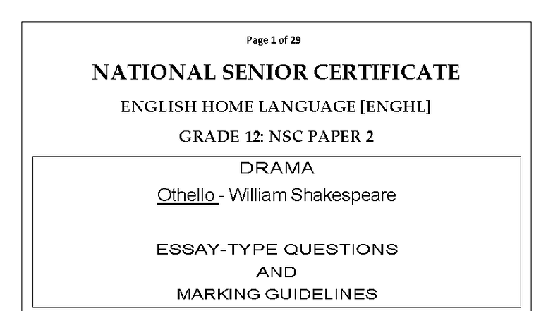 Nsc Paper 2 Othello Essay Guidelines For Grade 12 Students Studocu