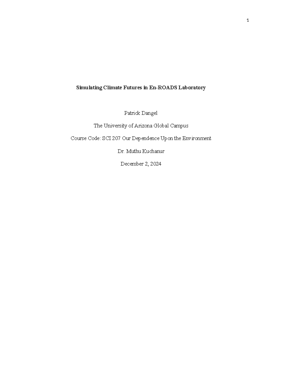 Week 4 Lab Report: Simulating Climate Futures in En-ROADS (SCI 207 ...