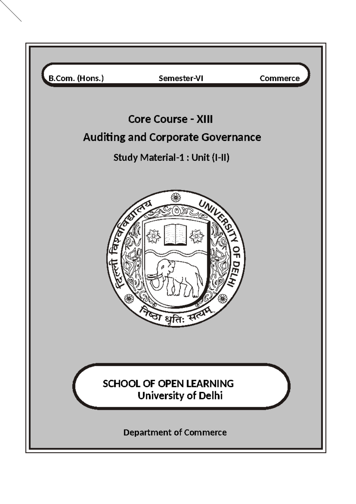 B.Com. (Hons.) Auditing & Corporate Governance Study Notes: Unit I-II ...