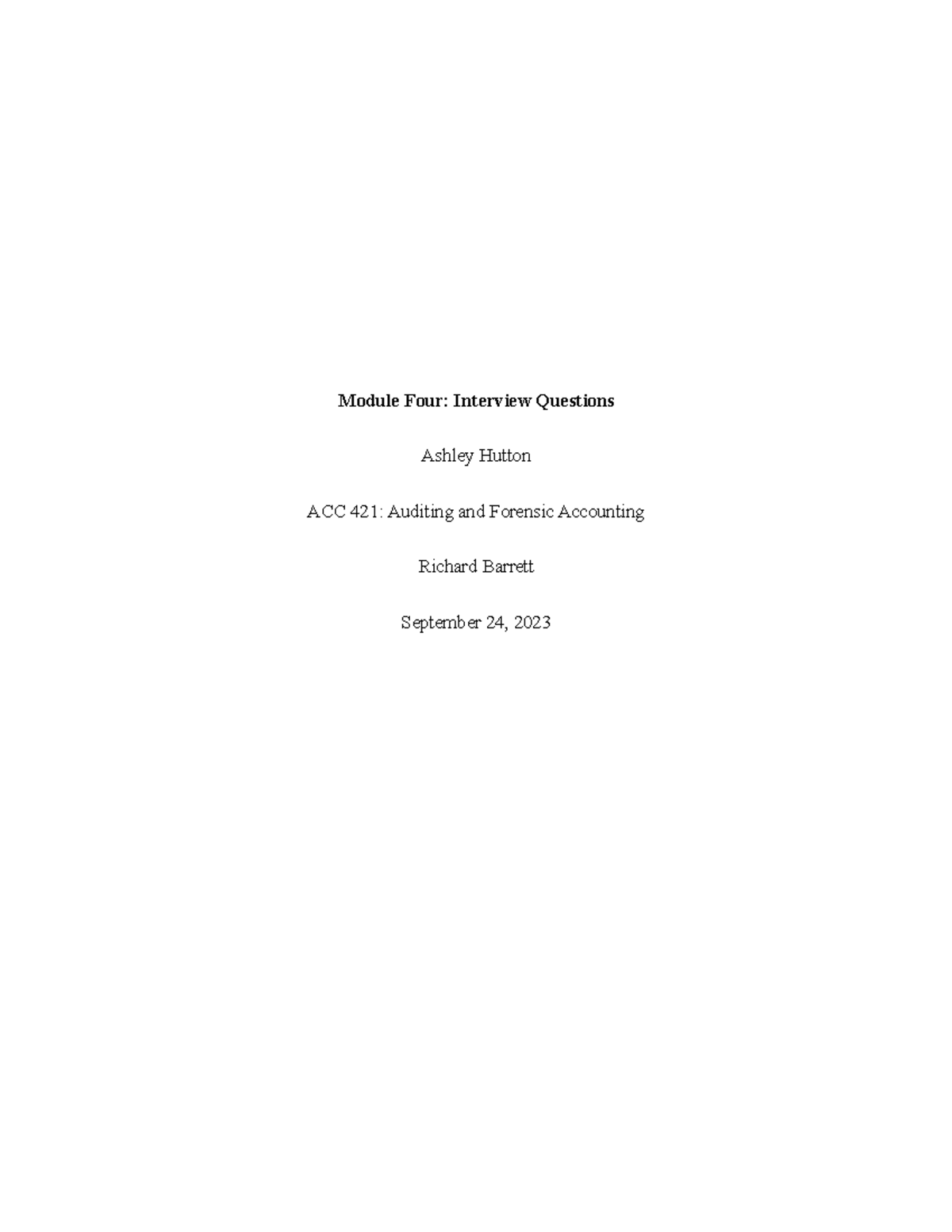 ACC 421 Module 4: Interview Questions & Methods for Fraud Assessment ...