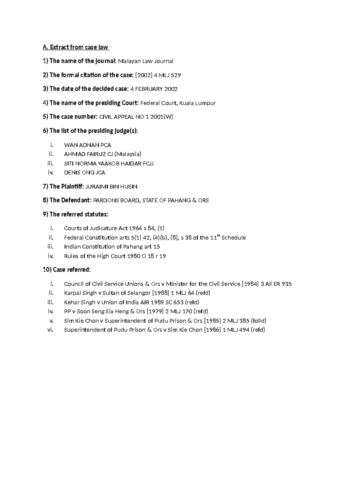 Exercise 5 - A. Extract from case law The name of the journal: Malayan ...