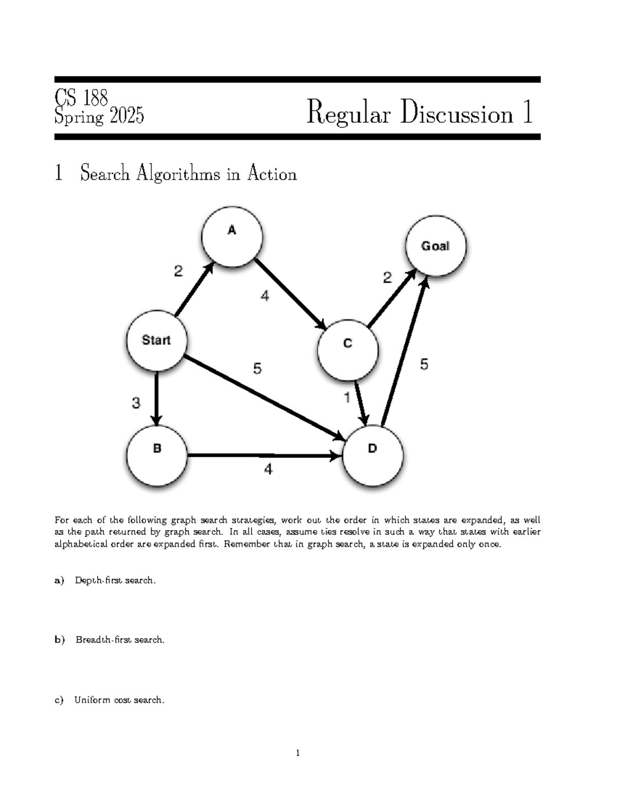 CS 188 Spring 2025 Discussion 1: Search Algorithms Explained - Studocu