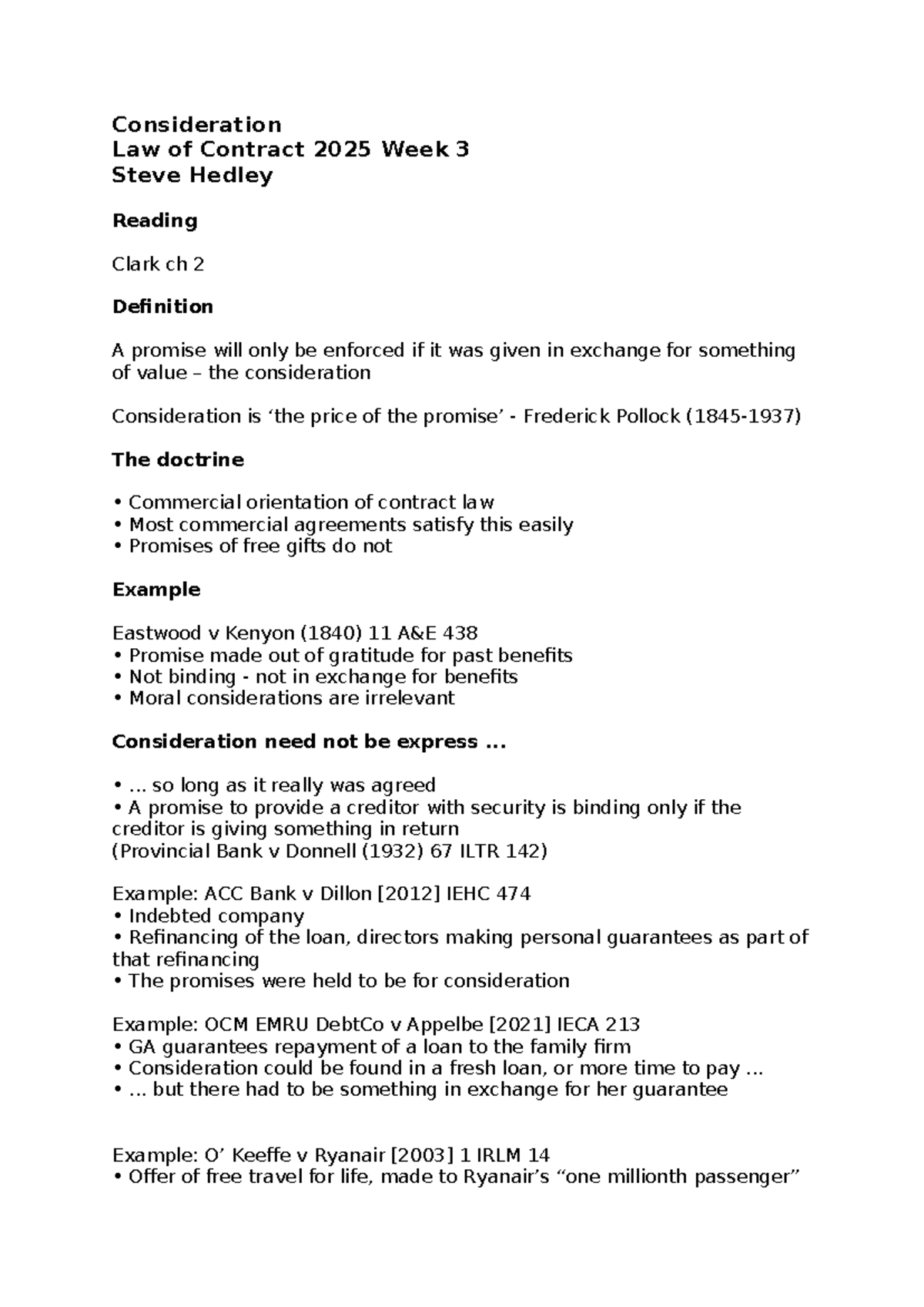 Contract 3 - Steve Hedley lecture notes - Consideration Law of Contract ...