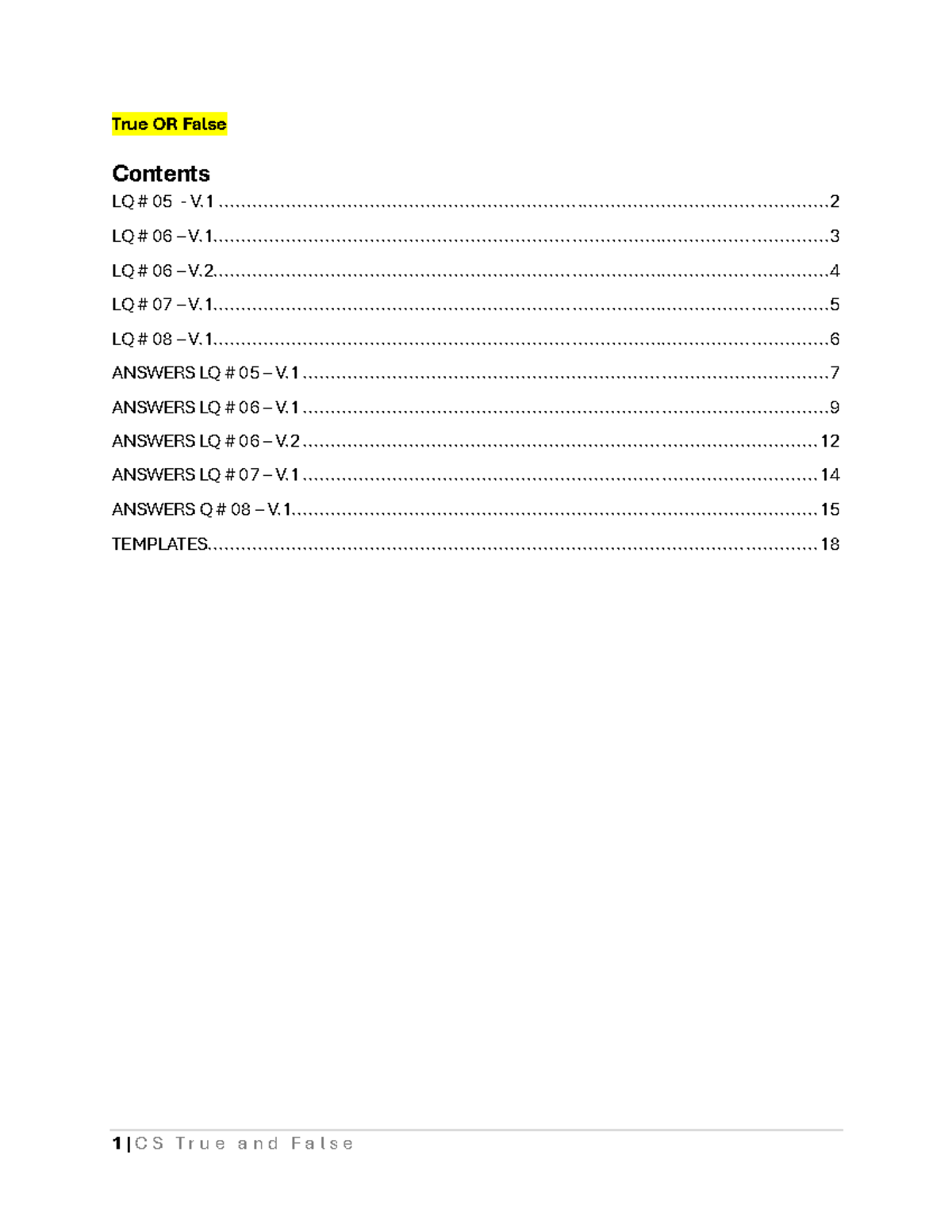 True or False Study Guide for CS - LQ 05, LQ 06, LQ 07 - Studocu
