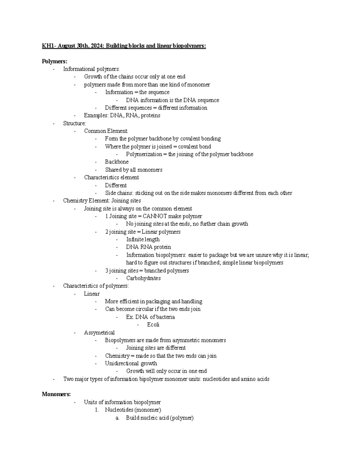 BIOL 200 Notes - KH1- August 30th, 2024: Building blocks and linear ...